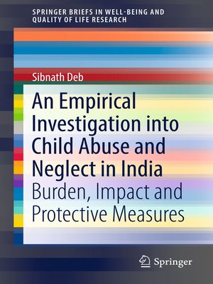 cover image of An Empirical Investigation into Child Abuse and Neglect in India